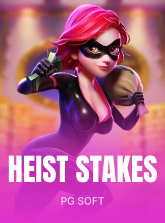Heist Stakes